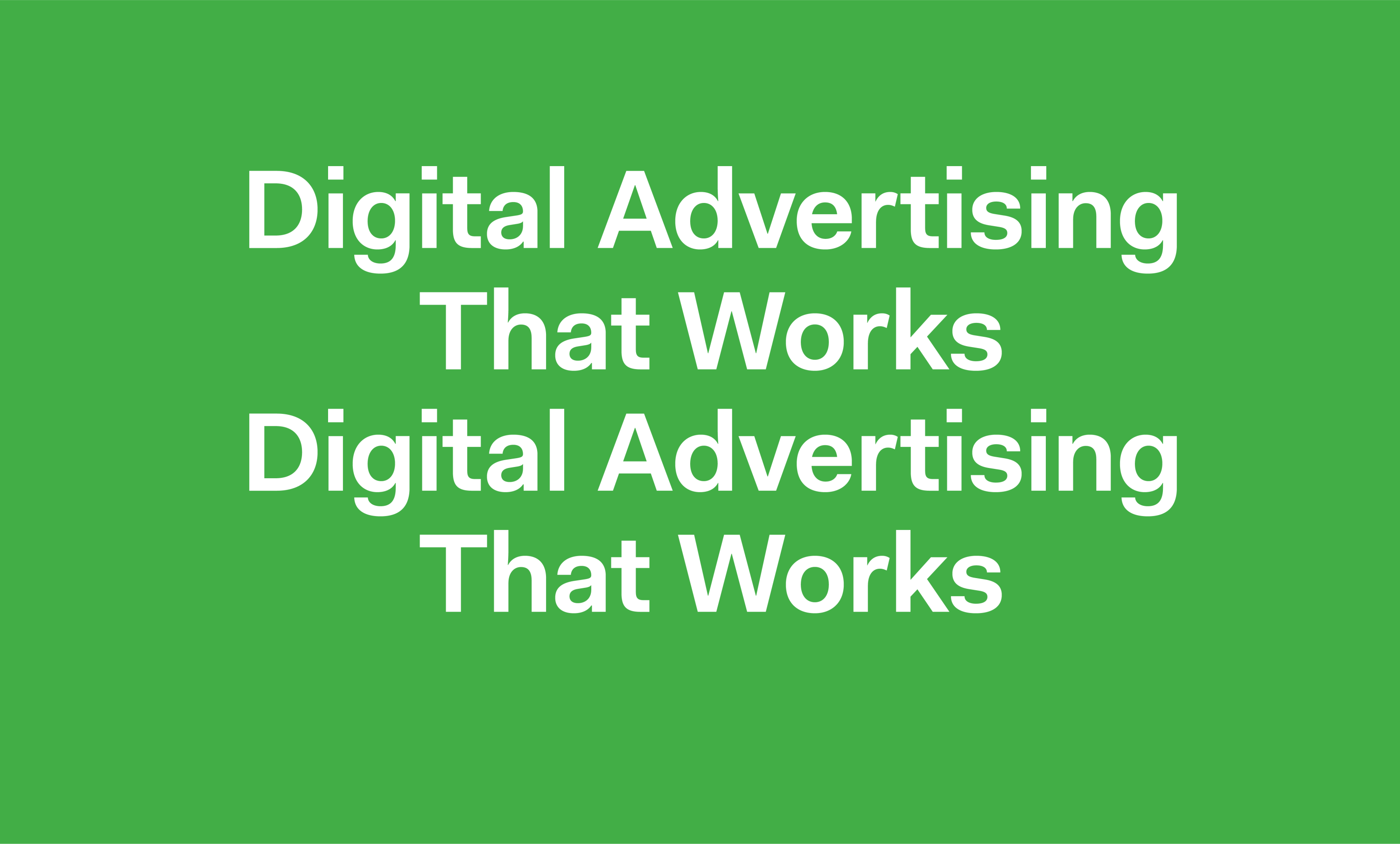 Digital Advertising That Works